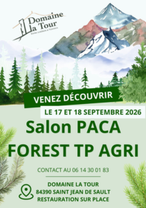 Salon PACA Forest TP Agri 2026 Domaine La Tour Saint-Jean-de-Sault événement Vermeer France